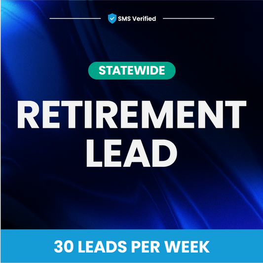 Retirement - 30 Leads Per Week
