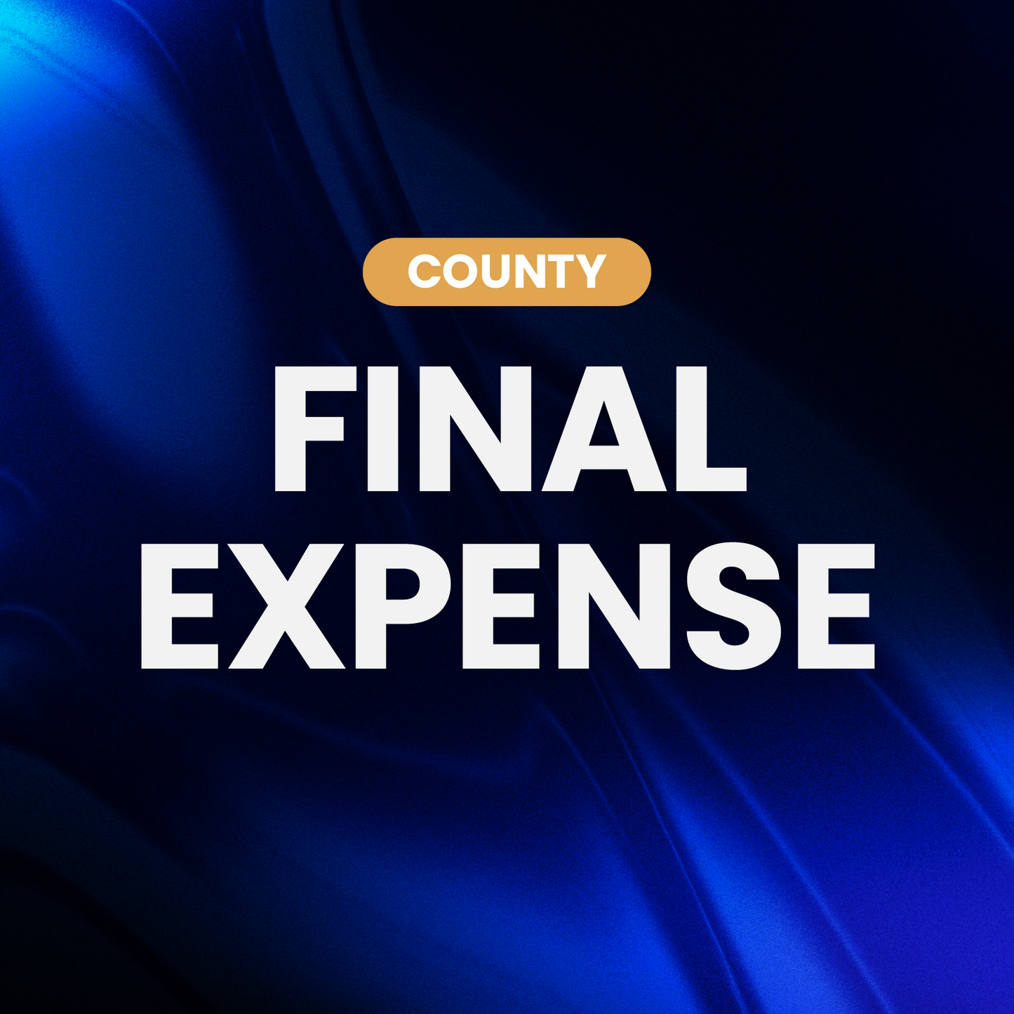 Final Expense Leads - County