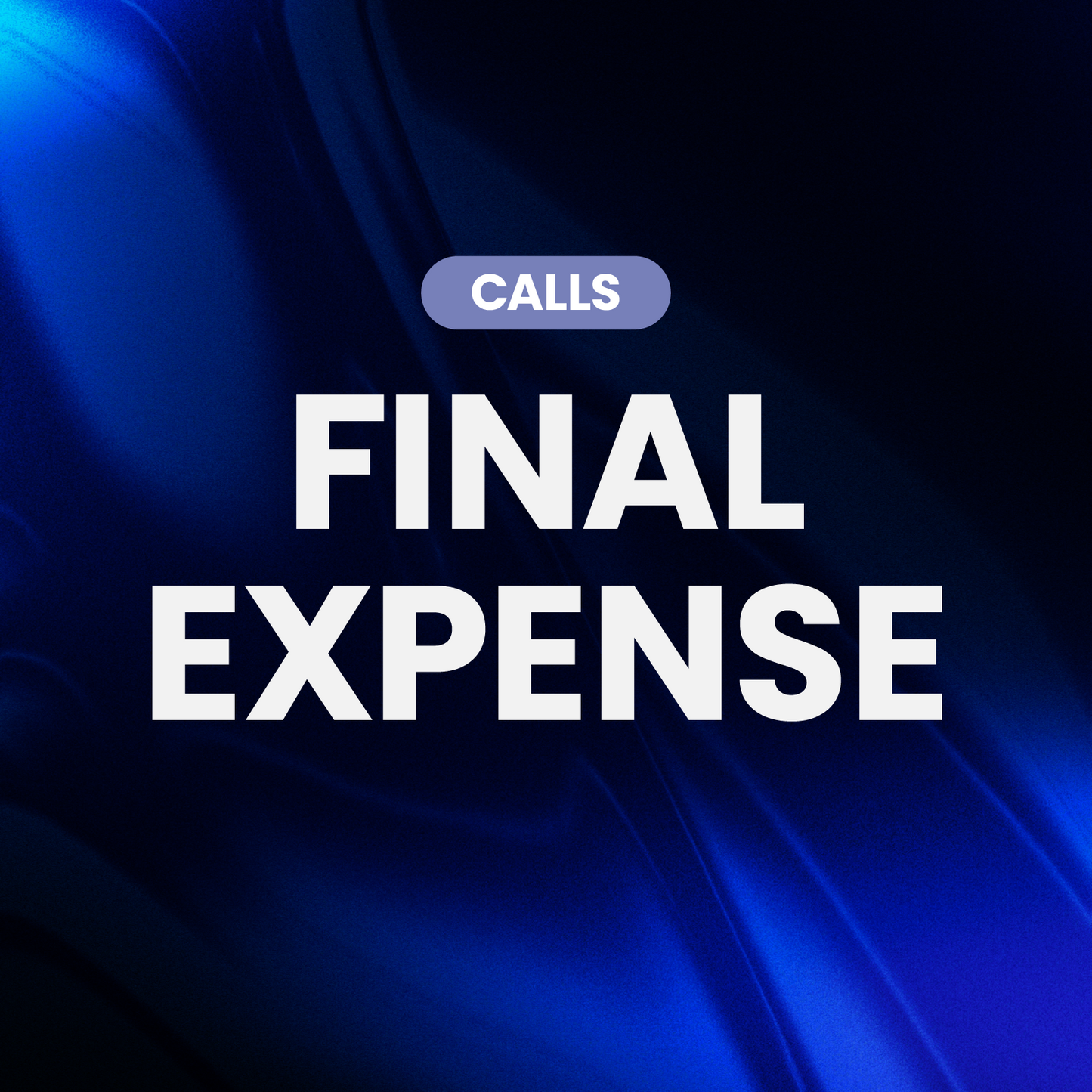 Final Expense Calls