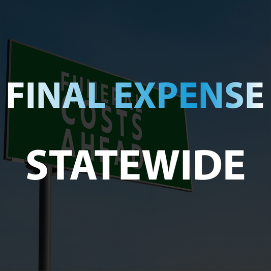 Final Expense Leads - Statewide