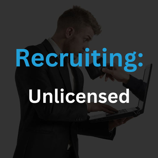 Recruiting Leads - Unlicensed