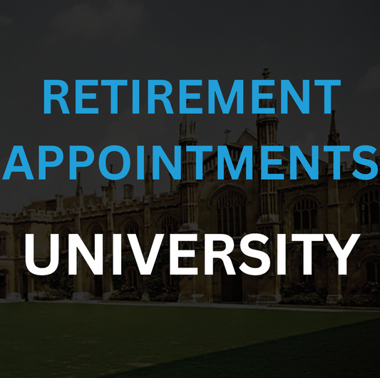 Retirement Appointments (University)