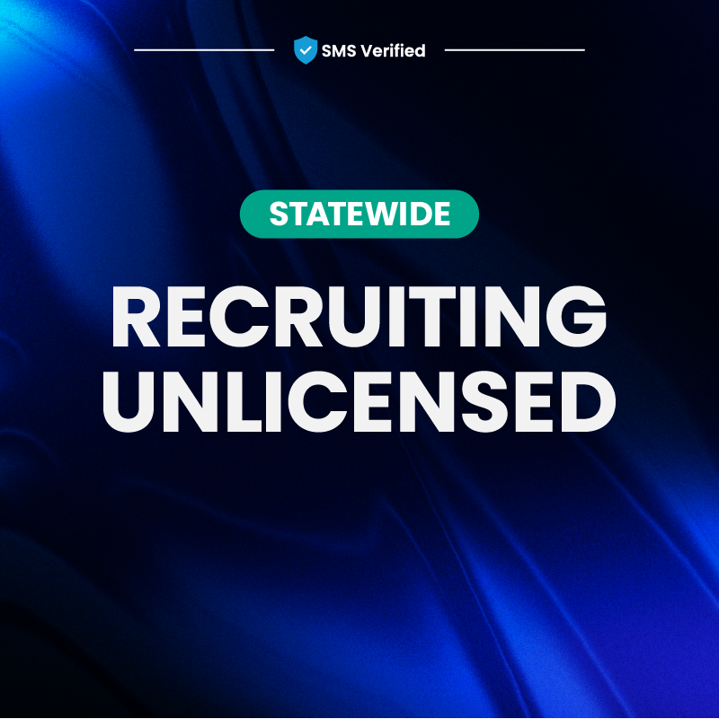 Recruiting Leads - Unlicensed